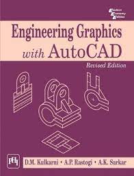 Engineering Graphics with Autocad